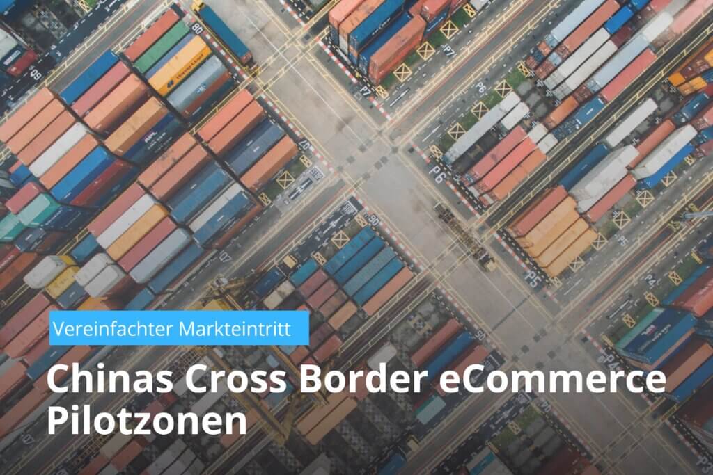 cross border ecommerce pilotzonen
